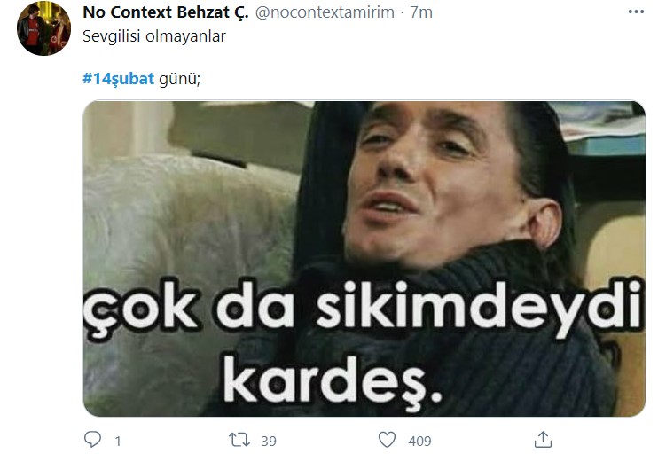14 şubat sevgililer günü i̇çin atılan 10 komik tweet nocontextamirim